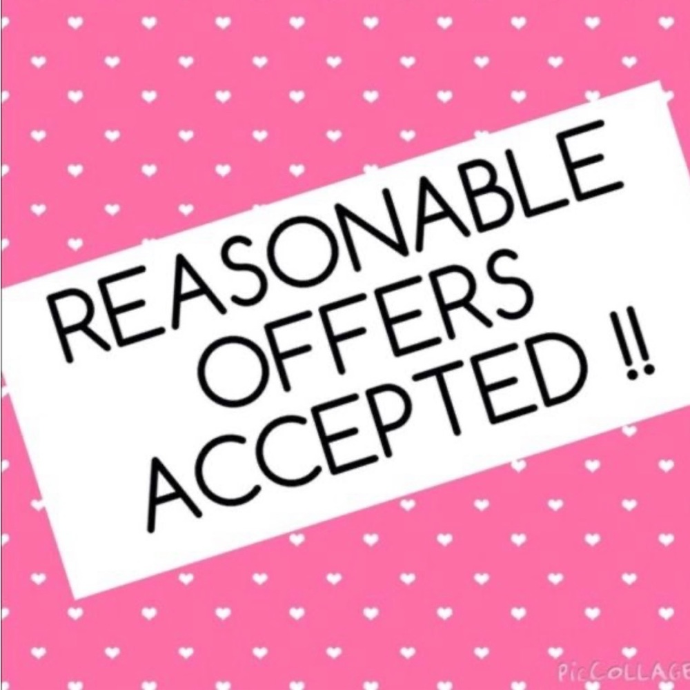 REASONABLE OFFERS